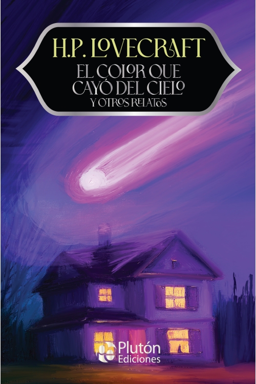 El color que cayó del cielo y otros relatos - Lovecraft, H.P. 