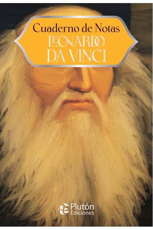 LEONARDO DA VINCI, Cuaderno de Notas 