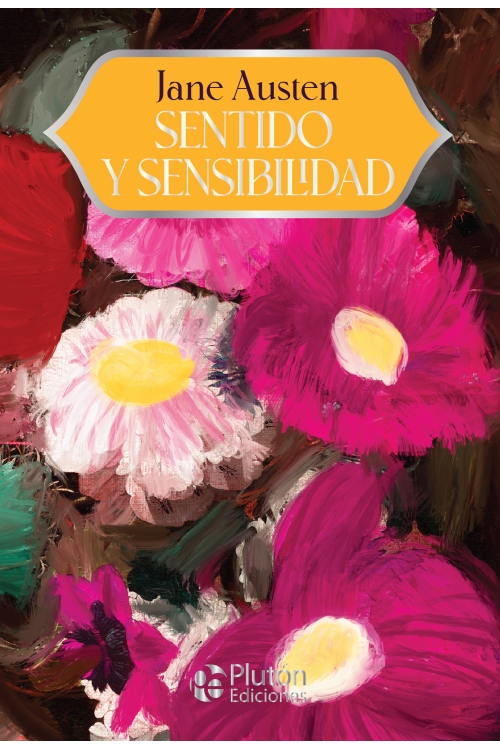 Sentido y Sensibilidad - Austen, Jane