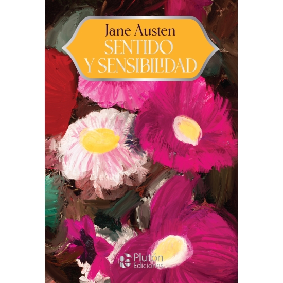 Sentido y Sensibilidad - Austen, Jane