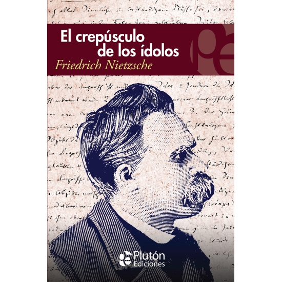 El Crepúsculo De Los Ídolos