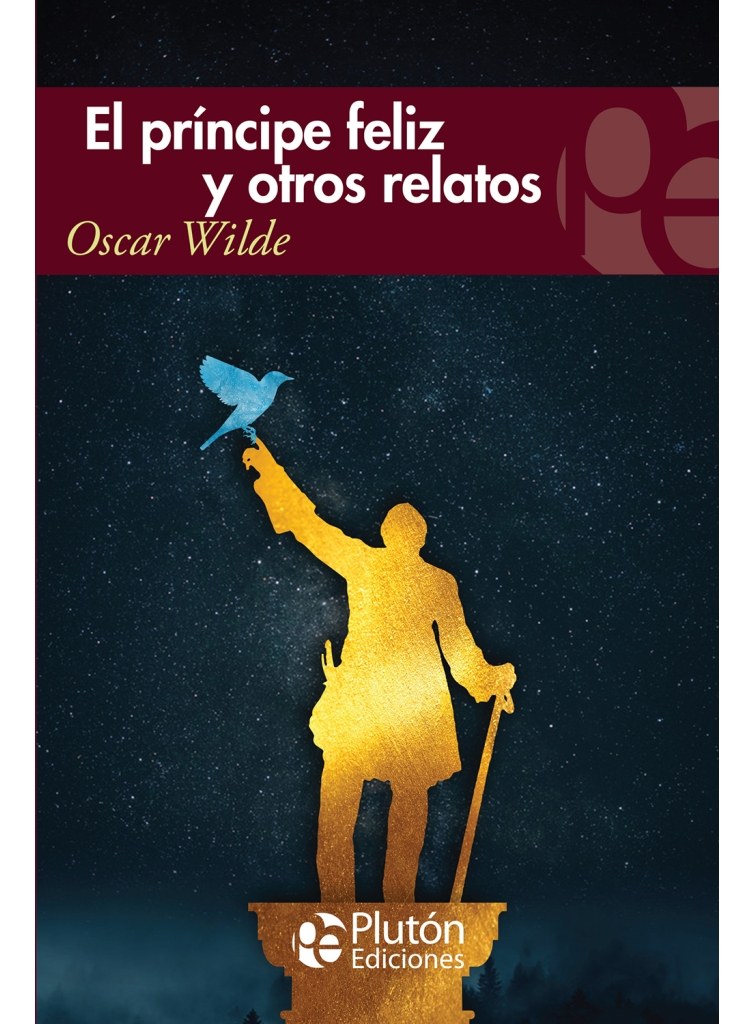 El príncipe feliz y otros relatos