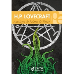 H.P. LOVECRAFT, Antología de Relatos de Terror
