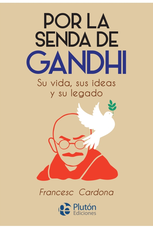 Por a Senda de Gandhi