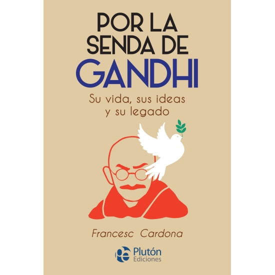 Por a Senda de Gandhi