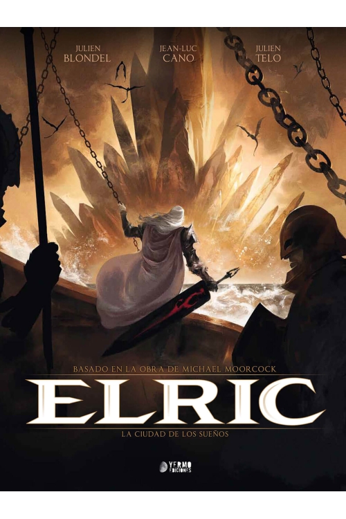 ELRIC 04 LA CIUDAD DE LOS SUEÑOS
