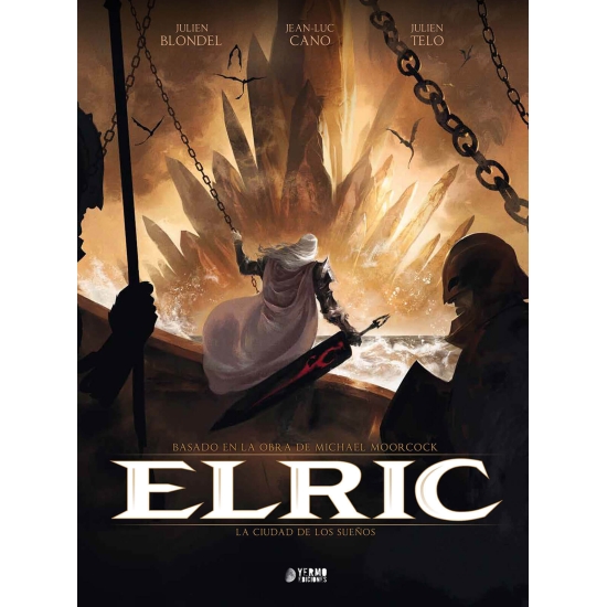 ELRIC 04 LA CIUDAD DE LOS SUEÑOS