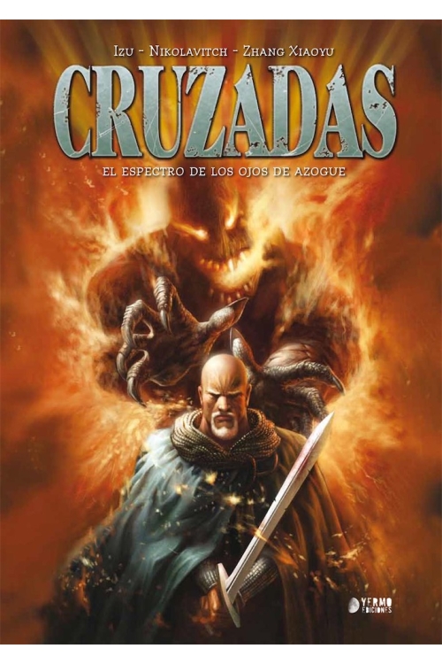 CRUZADAS INTEGRAL 01: EL ESPECTRO DE LOS OJOS