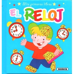 El reloj (Mis Primeros Libros)