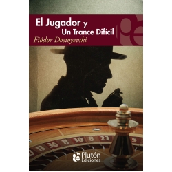 El Jugador y Un Trance Difícil