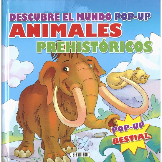 Descubre el mundo pop-up: Animales Prehistóricos