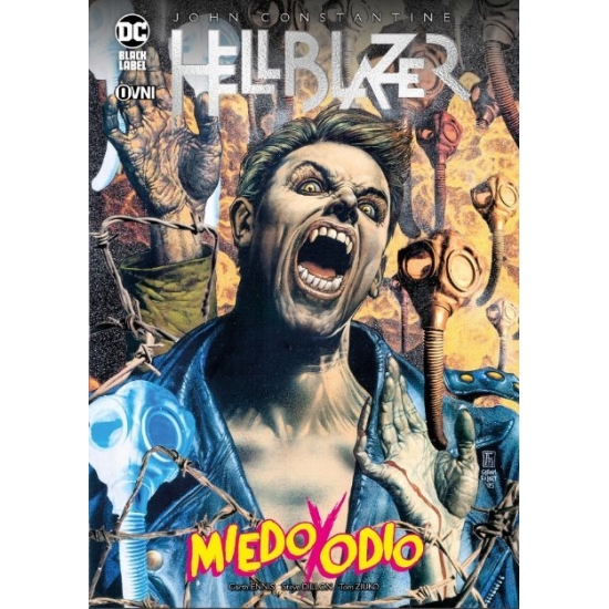 HELLBLAZER MIEDO Y ODIO