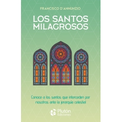 Los santos milagrosos