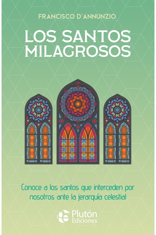 Los santos milagrosos