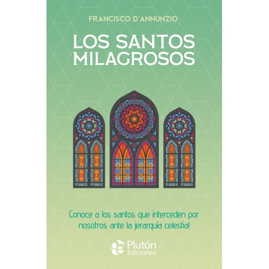 Los santos milagrosos
