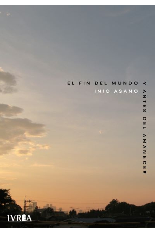  EL FIN DEL MUNDO Y ANTES DEL AMANECER