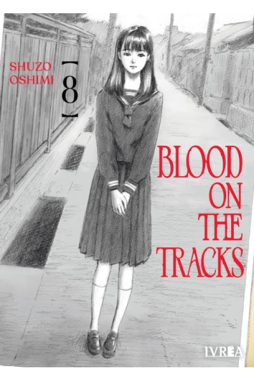 Blood On The Tracks Vol. 8