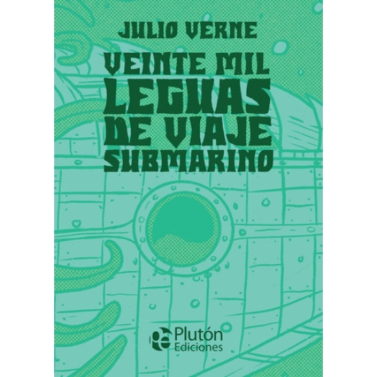 Veinte Mil Leguas De Viaje Submarino