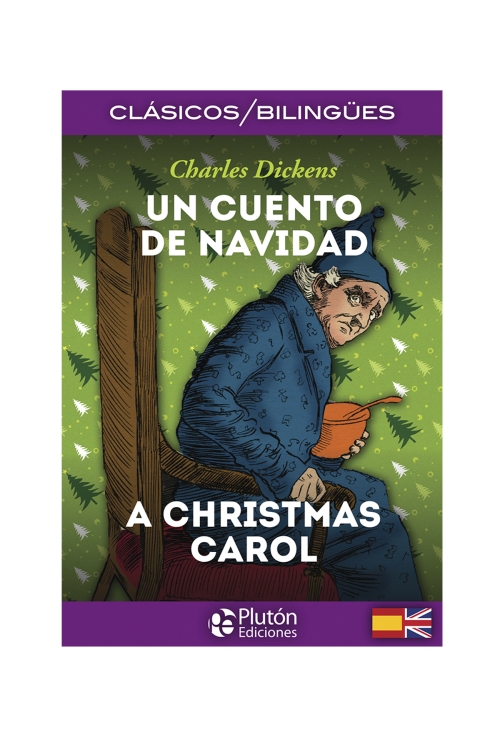 Un Cuento De Navidad / Edición Bilingüe