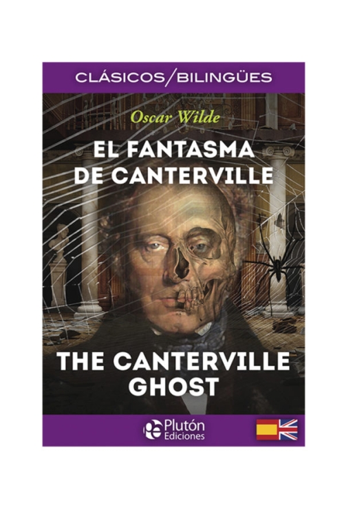 El Fantasma De Canterville / Edición Bilingüe