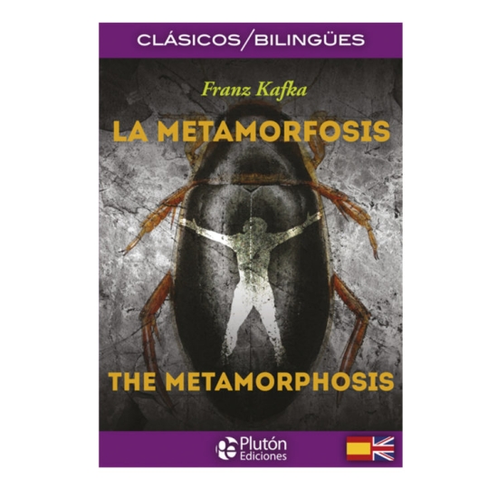 La Metamorfosis / Edición Bilingüe