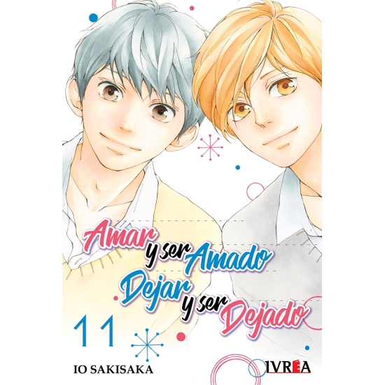 Amar y Ser Amado, Dejar y Ser Dejado Vol. 11