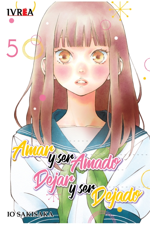 Amar y Ser Amado, Dejar y Ser Dejado Vol. 5