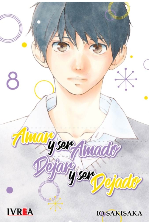 Amar y Ser Amado, Dejar y Ser Dejado Vol. 8