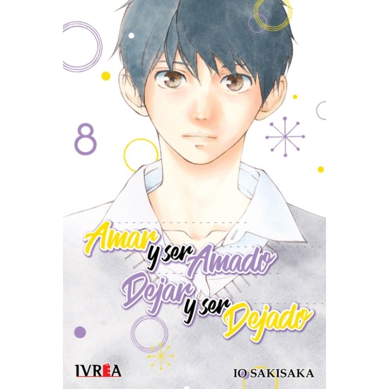 Amar y Ser Amado, Dejar y Ser Dejado Vol. 8