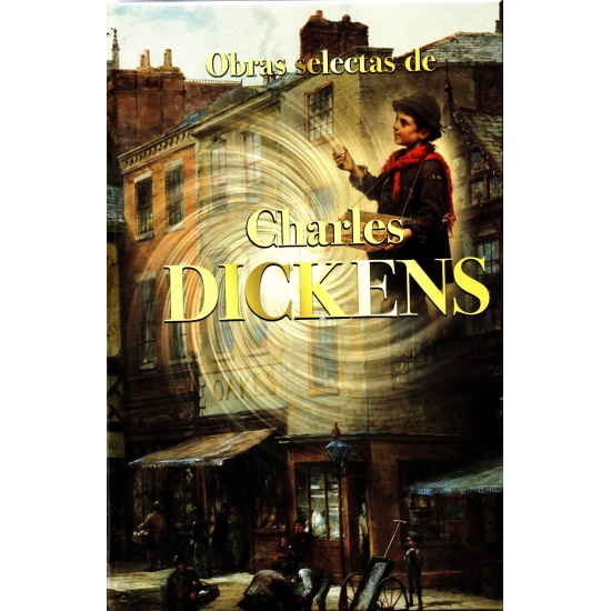 Obras selectas: Charles Dickens
