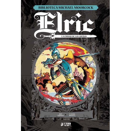 ELRIC DE  MELINIBONE 03: Ciudad de los sueños