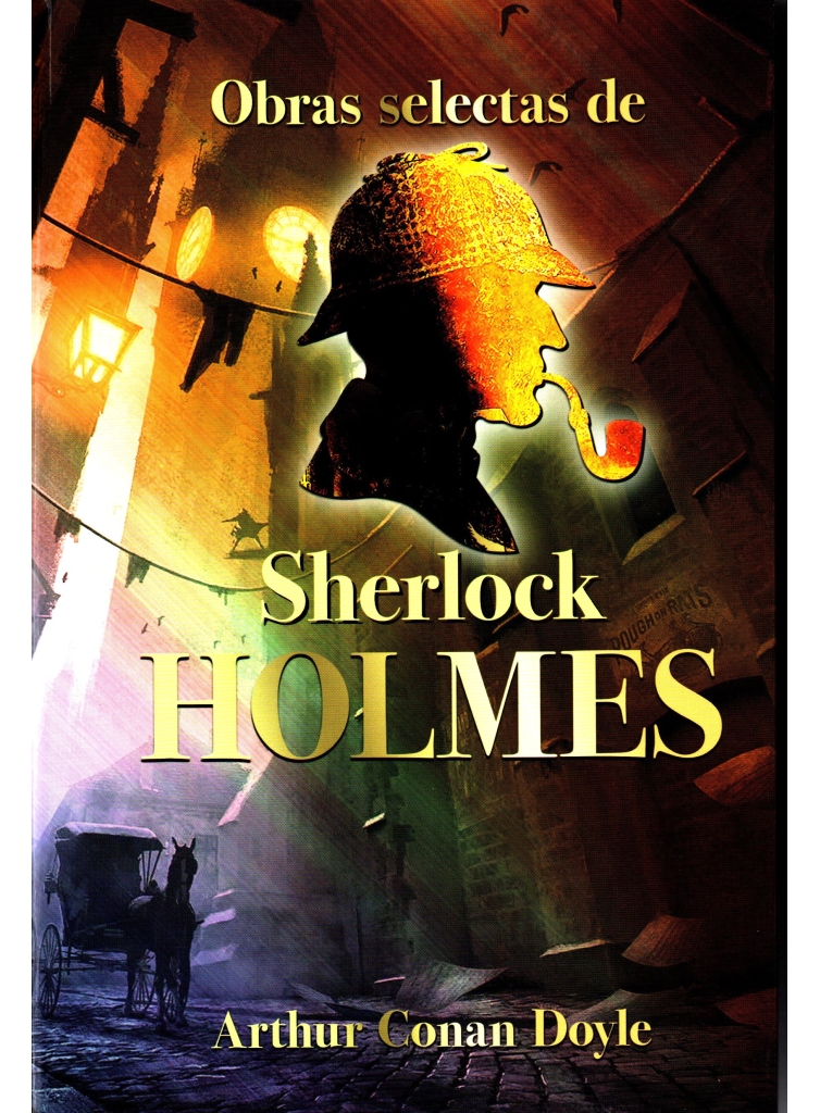 Obras selectas: Sherlock Holmes