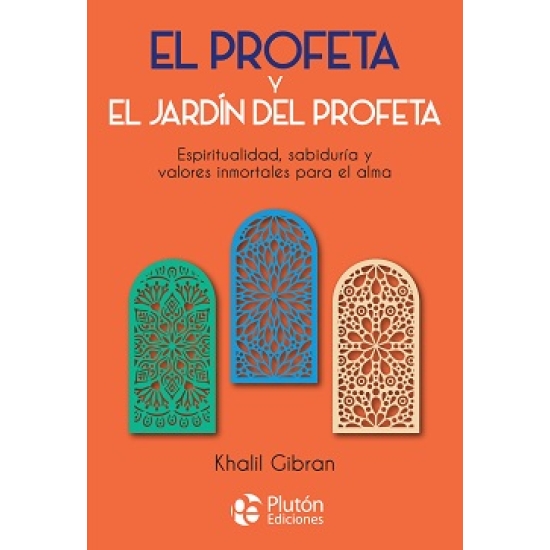El Profeta Y El Jardín Del Profeta