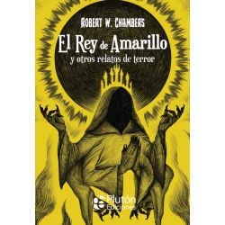 El Rey de Amarillo y otros relatos de terror