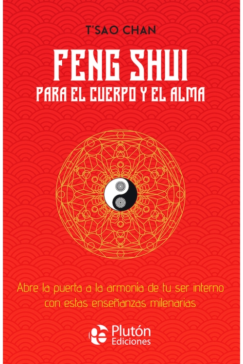 Feng Shui para el cuerpo y el alma