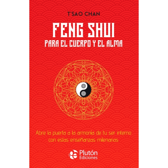 Feng Shui para el cuerpo y el alma
