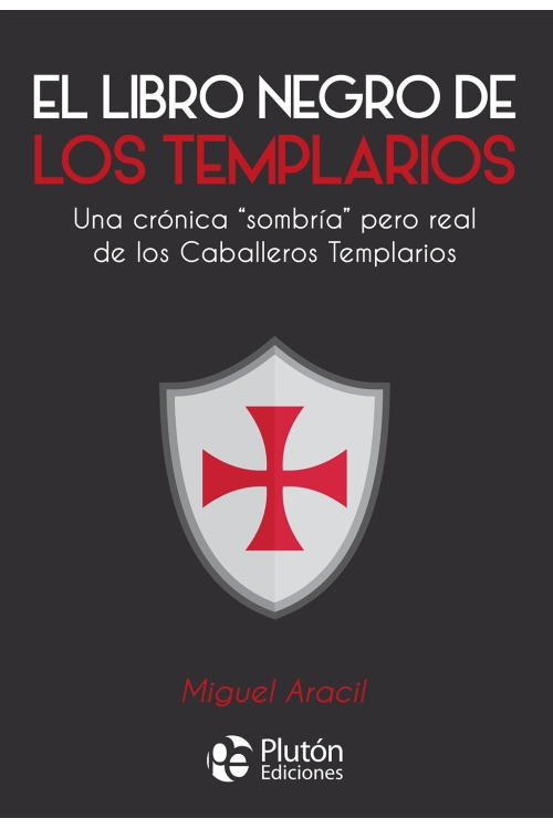 El Libro Negro De Los Templarios