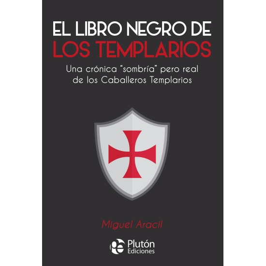 El Libro Negro De Los Templarios
