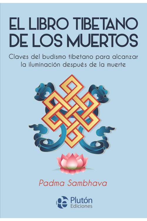El Libro Tibetano De Los Muertos