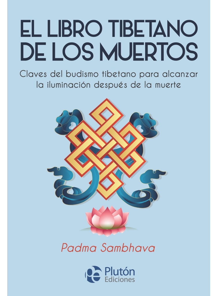 El Libro Tibetano De Los Muertos