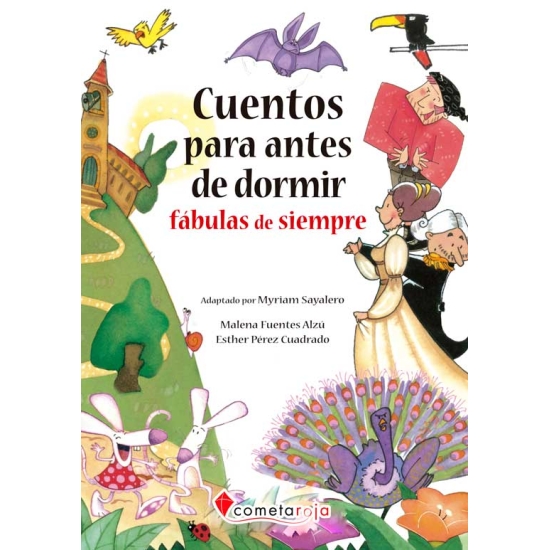 CUENTOS PARA ANTES DE DORMIR fábulas de siempre