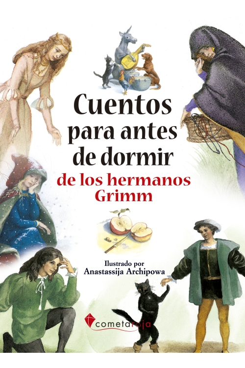 CUENTOS PARA ANTES DE DORMIR de  los hermanos Grimm