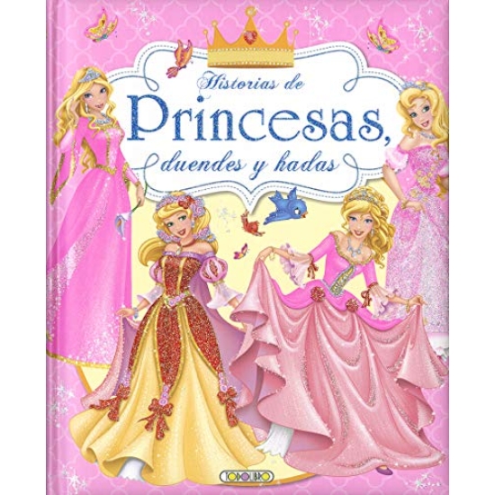 Historias de las Princesas , duendes y hadas
